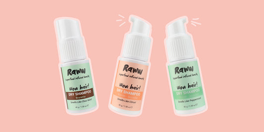 Bye Nasties! Switch to Natural Dry Shampoo | RAWW Cosmetics | 01